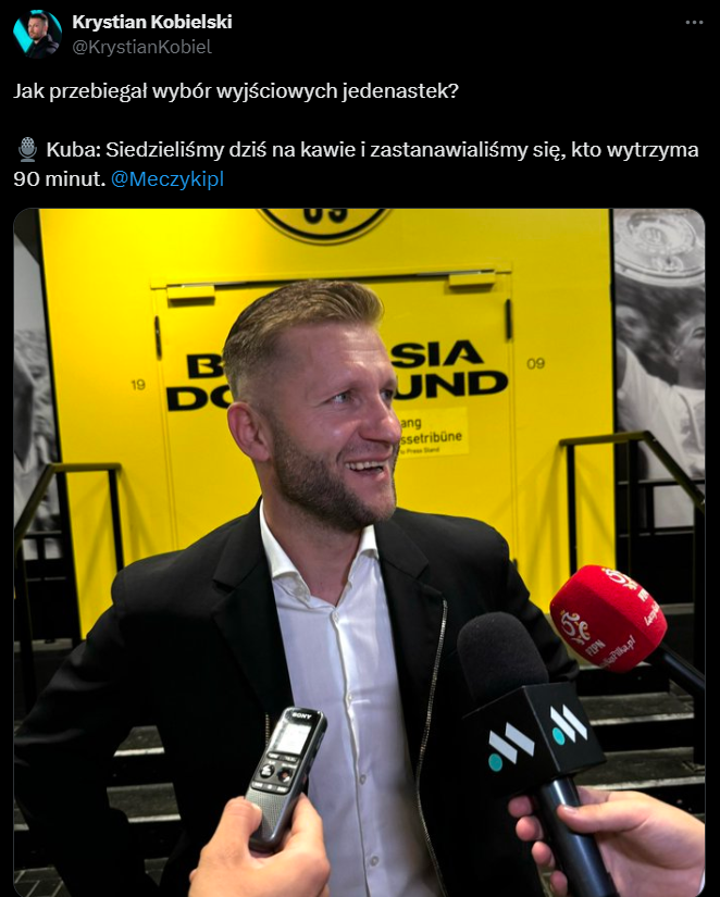 HIT! Kuba Błaszczykowski nt. WYBORU WYJŚCIOWYCH XI na dzisiejszy mecz xD